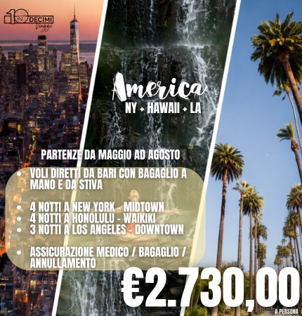 New York + Hawaii + Los Angeles